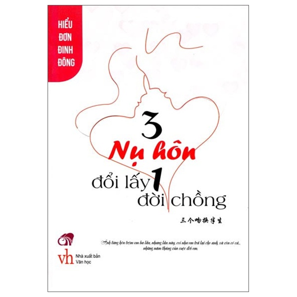 Sách 3 Nụ Hôn Đổi Lấy 1 Đời Chồng