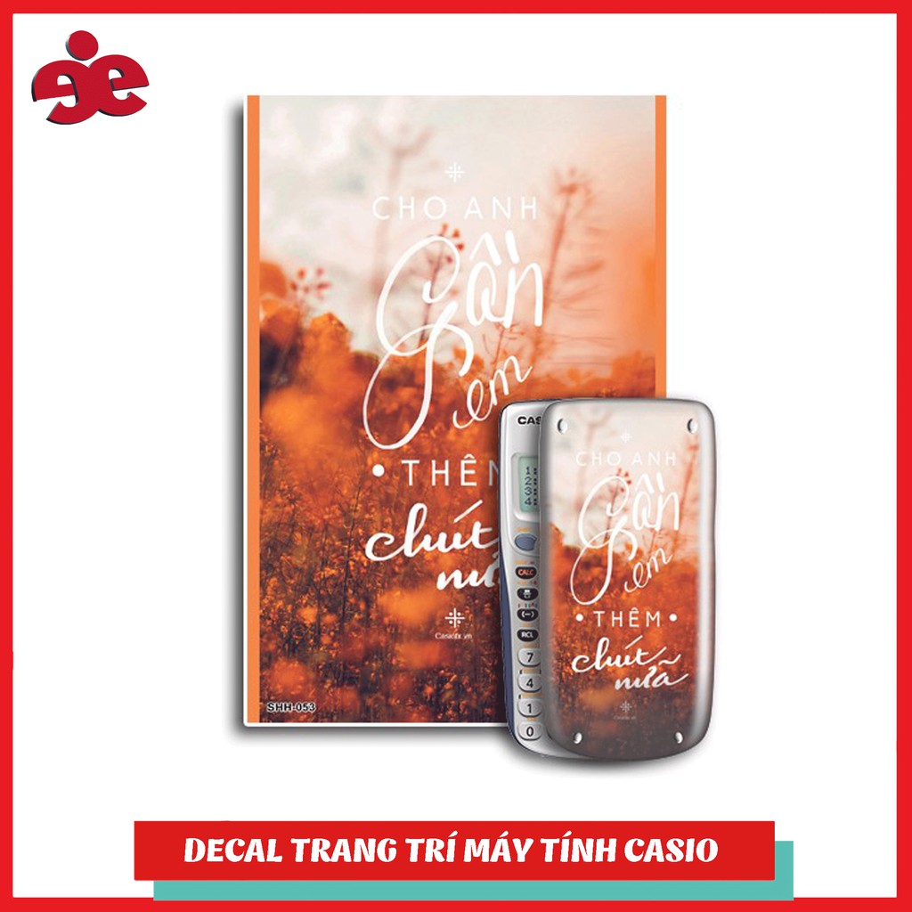 Decal trang trí máy tính Casio/Decal trang trí máy tính Vinacal Cute Slogan 053