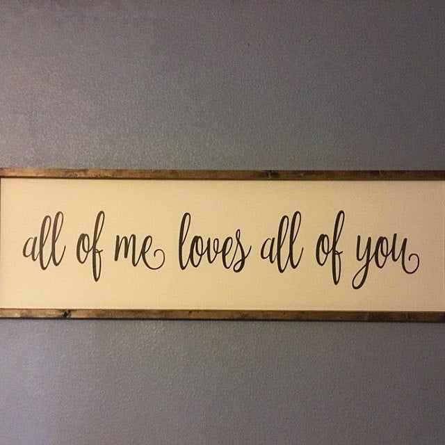 Tranh gỗ handmade "All of Me Loves All of You Sign" decor trang trí treo tường Vintage