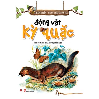 Thiên Nhiên - Những Bí Mật Con Ân Giấu - Động Vật Kỳ Quặc