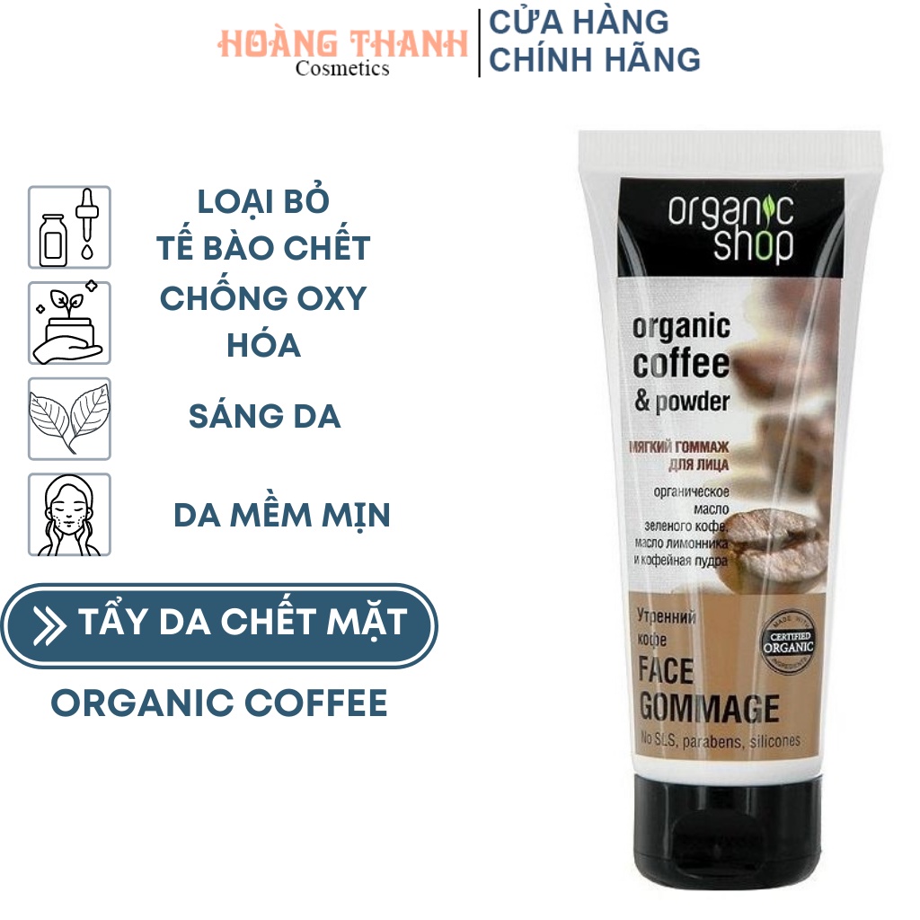 Tẩy Da Chết Mặt Organic Shop Cà Phê