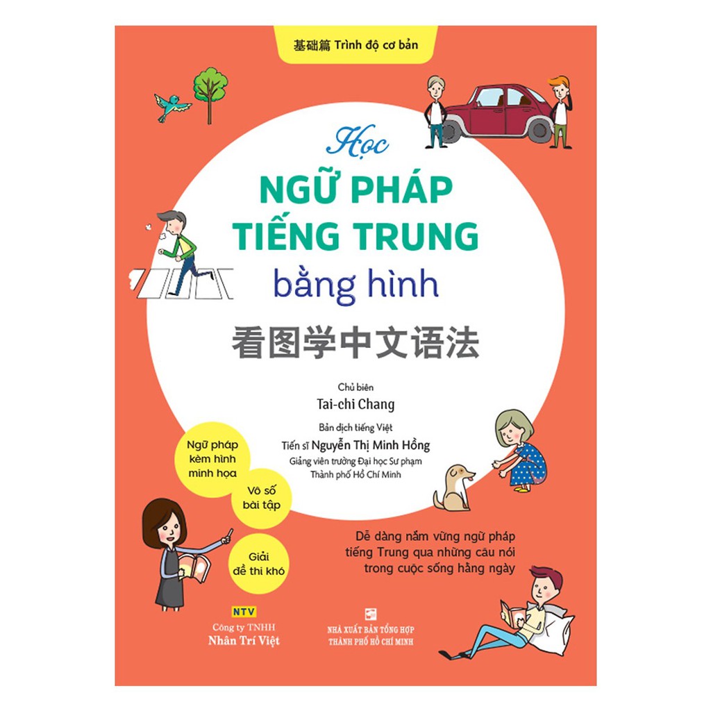 Sách - Học Ngữ Pháp Tiếng Trung Bằng Hình – Trình Độ Cơ Bản