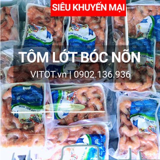 Tôm Lớt Bóc Nõn - Ngọt Dai Chắc Thịt Không Chất Bảo Quản