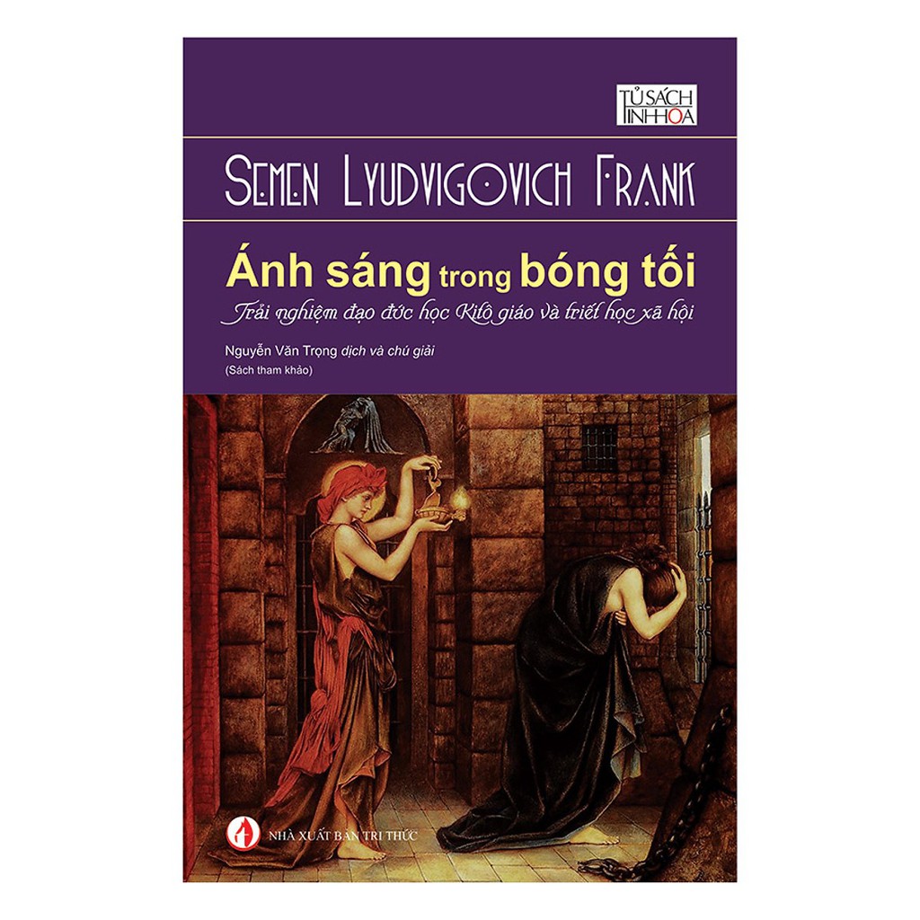 Sách - Ánh Sáng Trong Bóng Tối - Tác giả Semen Lyudvigovich Frank