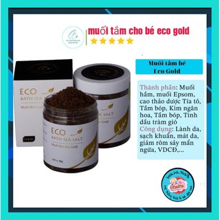 Muối tắm bé Eco Gold 400g - Muối tắm bé sinh dược Eco Gold chăm sóc cơ thể mẹ sau sinh - Muoi tam be eco gold