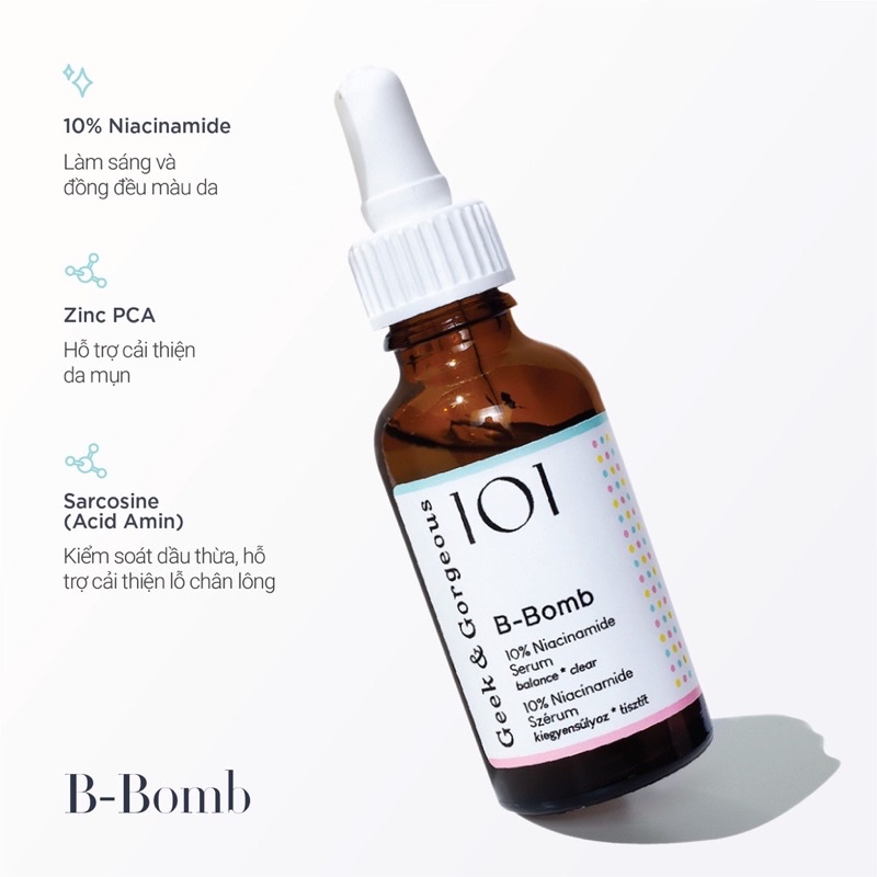 Tinh chất làm sáng da B-Bomb với 10% Niacinamide , Zinc PCA và Sarcosine