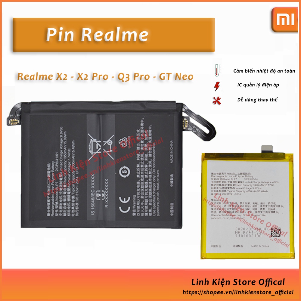 Pin Realme đủ dòng X2 / Realme Q3 Pro / GT Neo / X2 Pro / 5 Pro / Q3s /  chất lượng cao ... thay thế, sửa chữa !