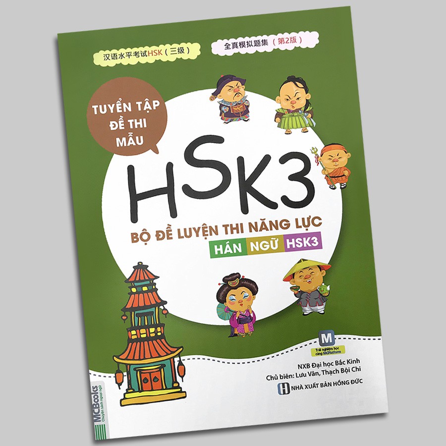 Sách - Bộ Đề Luyện Thi Năng Lực Hán Ngữ HSK3 - Tuyển Tập Đề Thi Mẫu (Tái bản 2020)