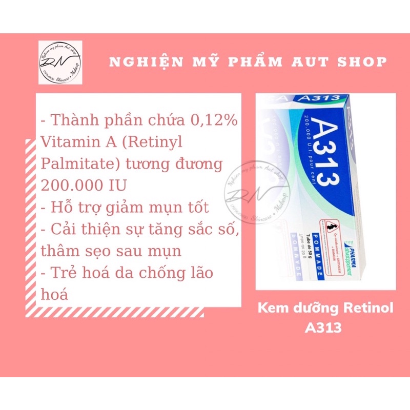 Kem dưỡng Retinol A313 { Nội địa Pháp}