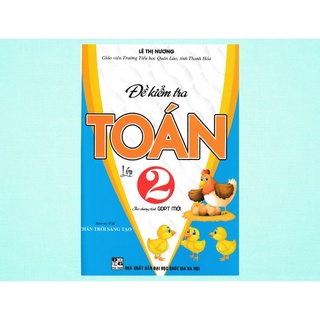 Sách - đề kiểm tra toán lớp 2 ( HA)