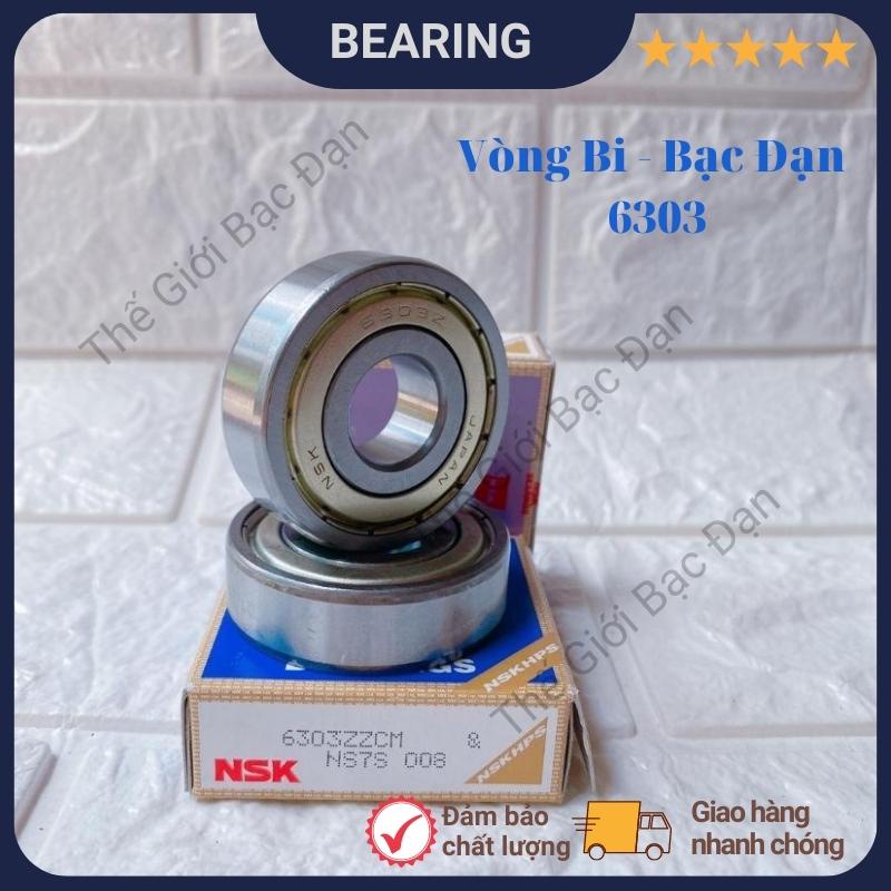 Vòng bi bạc đạn NSK 6303 ZZCM - hàng đẹp - chất lượng cao - Thế Giới Bạc Đạn