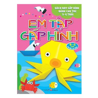 Em Tập Gấp Hình - Cơ Bản (5-6 Tuổi)