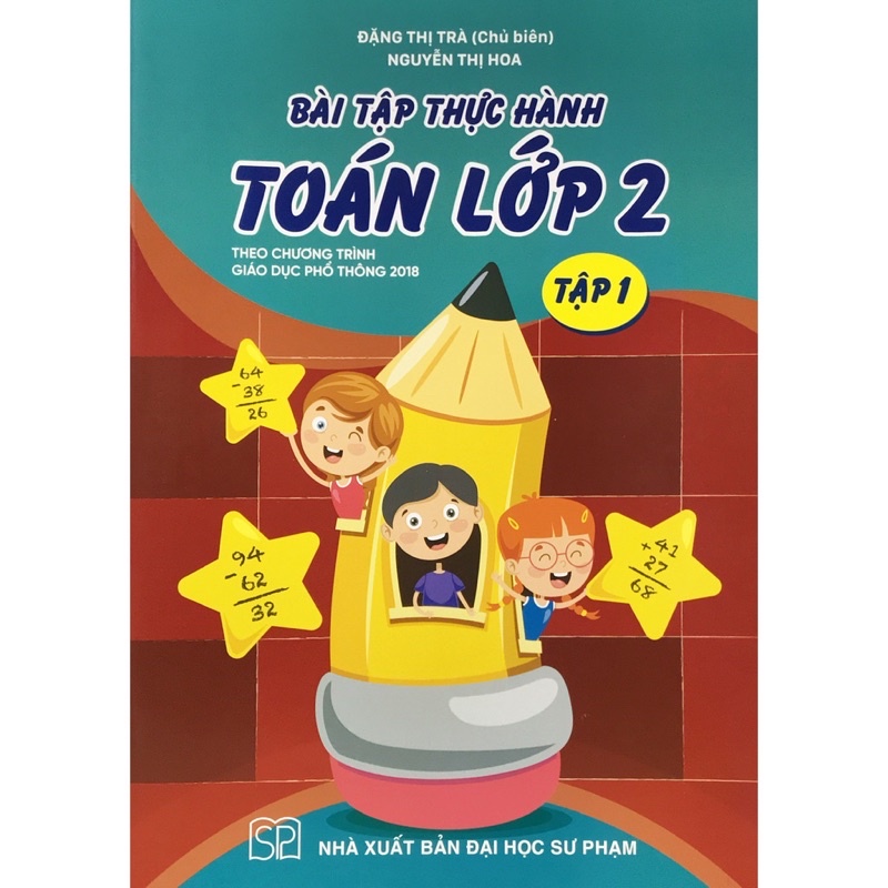 Sách - Bài tập thực hành Toán lớp 2 - Tập 1 (Theo chương trình giáo dục phổ thông 2018)