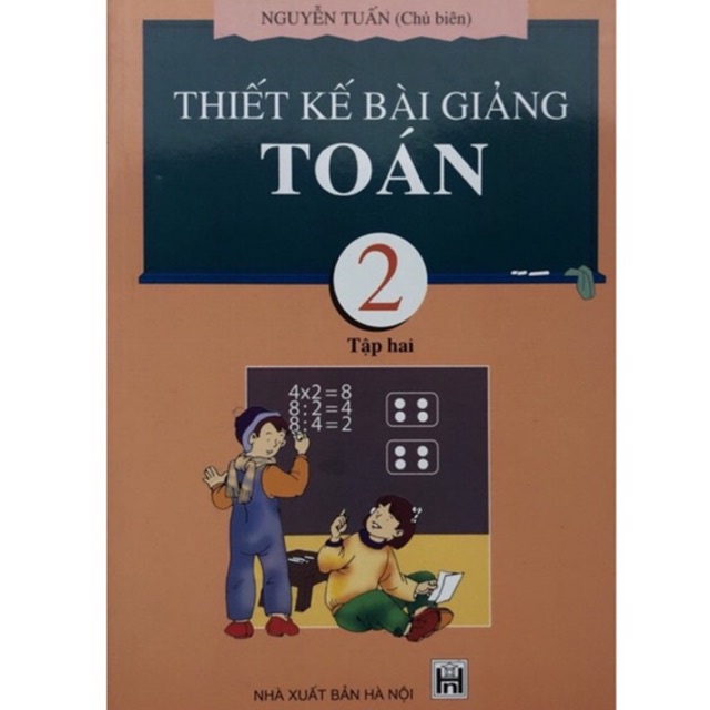 Sách - Thiết kế bài giảng Toán 2 Tập 2