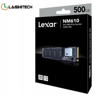 *LAGIHITECH* ( NEW) Ổ Cứng SSD Lexar NM610 500GB M.2 2280 NVMe - Chính Hãng Lexar- Bảo Hành 3 năm