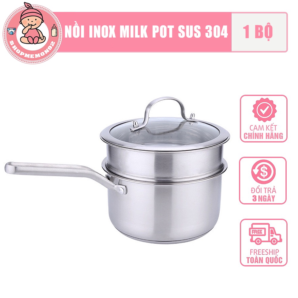 Nồi nấu bột INOX MILK POST SUS 304 kèm xửng hấp đồ ăn cho bé