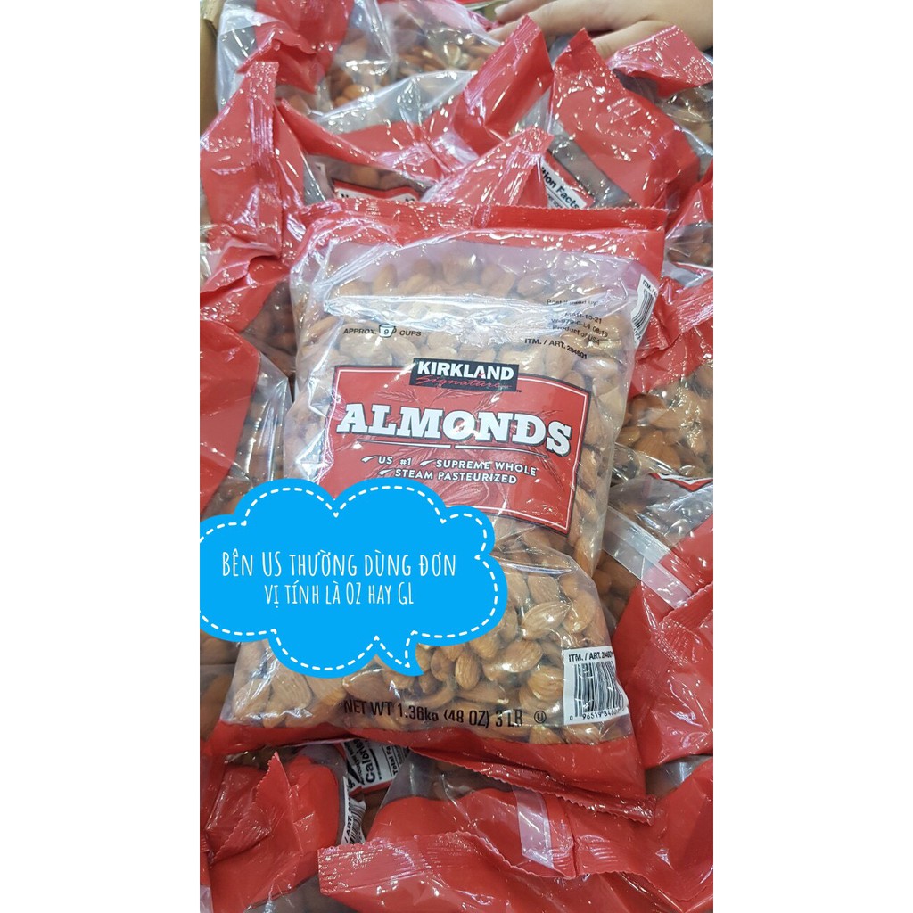 (DATE 09/21) Hạt hạnh nhân nguyên chất, không rang muối Kirkland Almonds 1,36kg (Mỹ)