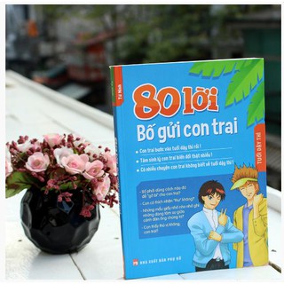 Sách - 80 Lời Bố Gửi Con Trai