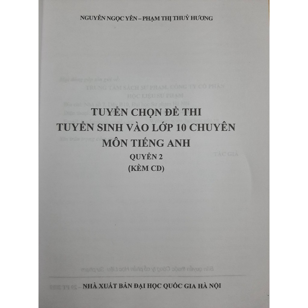 Sách - Tuyển chọn đề thi tuyển sinh vào lớp 10 chuyên môn Tiếng Anh - Quyển 2