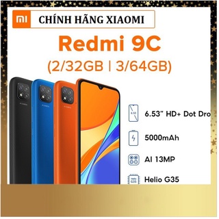 Điện thoại xiaomi redmi 9c - 3gb/64gb và 2gb/32gb fulbox nguyên seal chính hãng xr9c