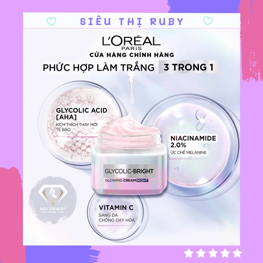 Kem dưỡng da trắng mịn và giảm thâm nám ban đêm Loreal