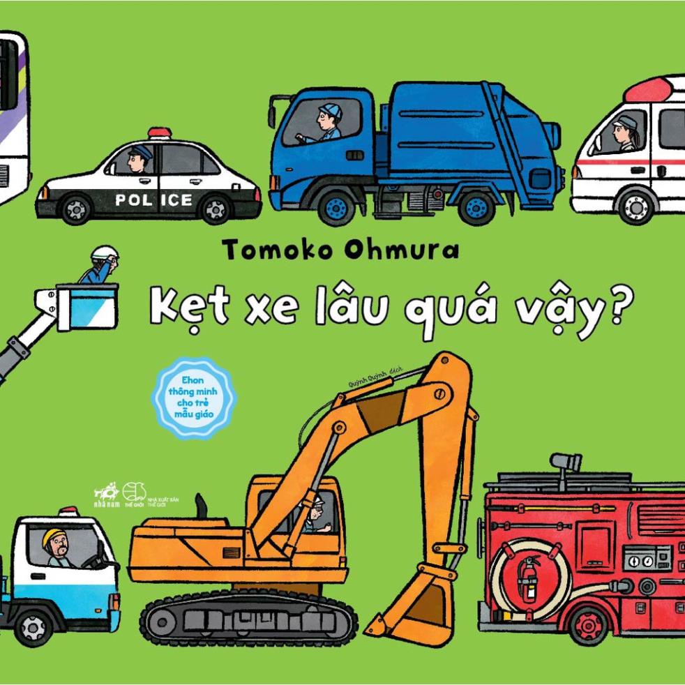 Sách - Kẹt Xe Lâu Quá Vậy - Ehon Thông Minh Cho Trẻ Mẫu Giáo ( Nhã Nam )