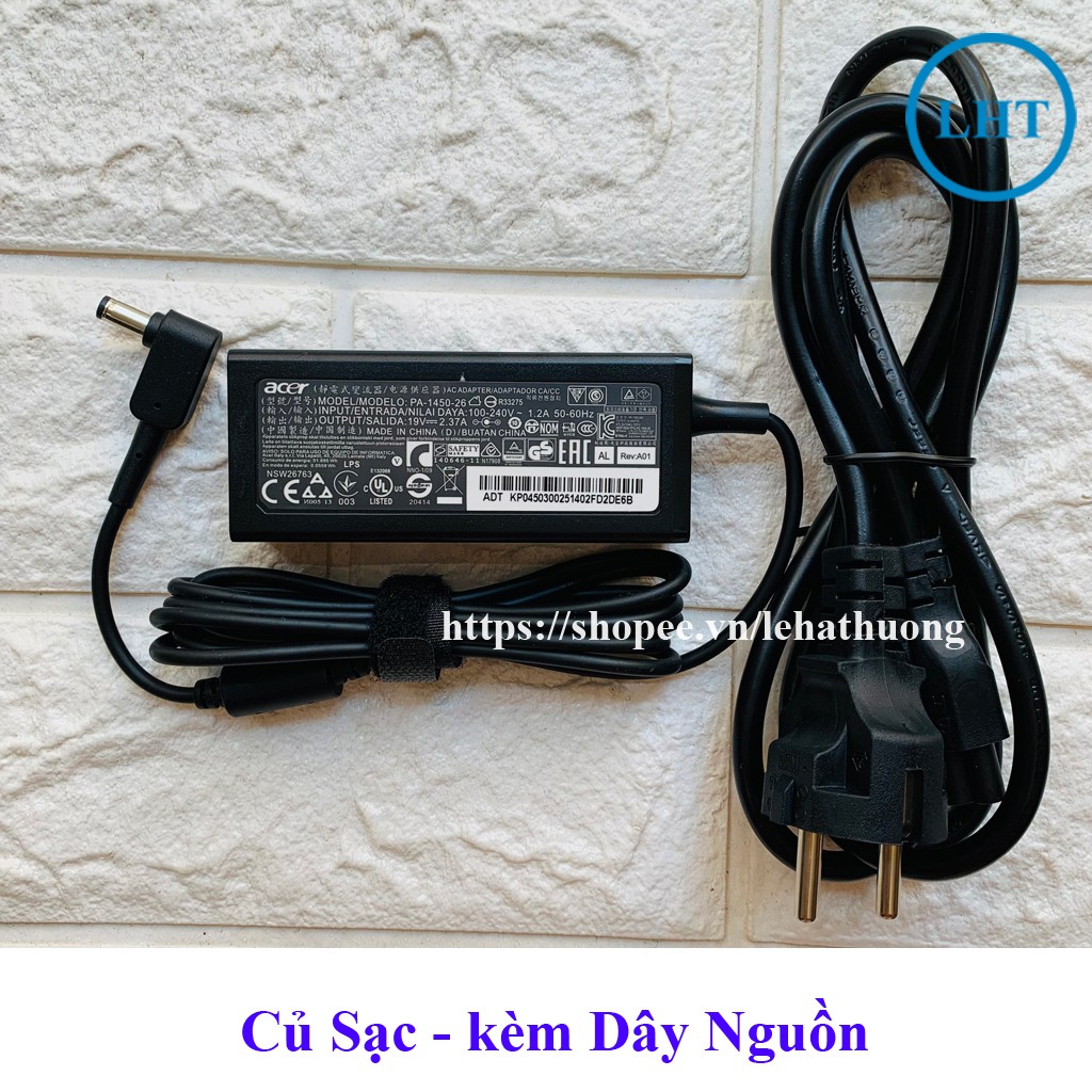 Sạc Laptop Acer Aspire 19V - 2.37A (45W) chân To ký hiệu Φ5.5*1.7mm - hàng ZIN mới