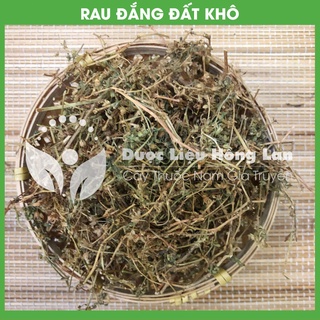 CÂY RAU ĐẮNG ĐẤT khô sạch đóng gói 1kg - congtyduoclieuhonglan