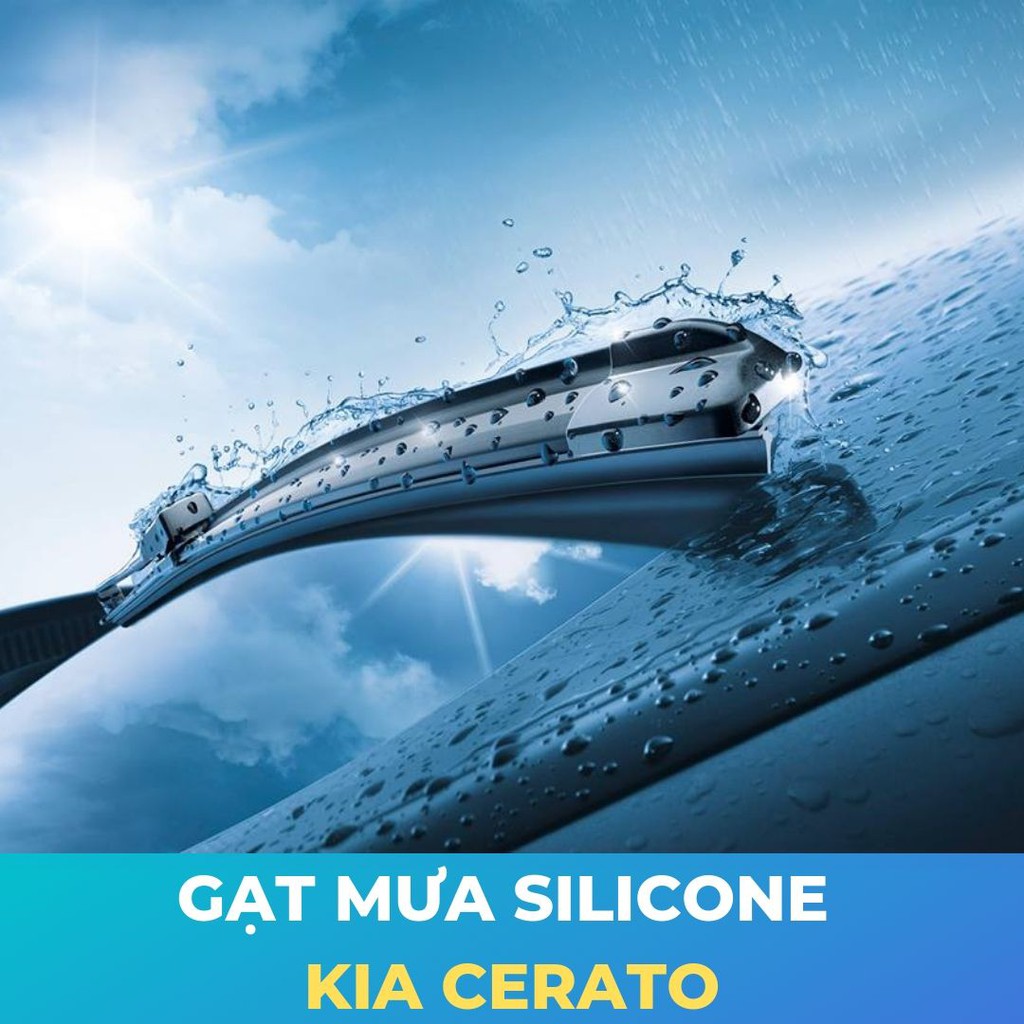 Gạt Mưa Silicone cho KIA CERATO