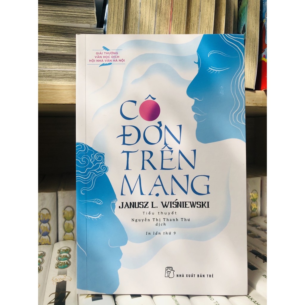 Sách - Cô Đơn Trên Mạng - NXB Trẻ