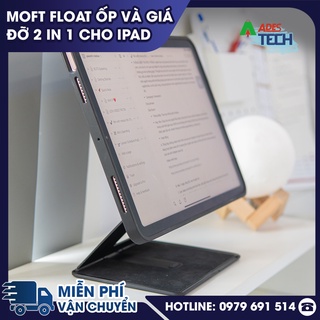 [Hàng Chính Hãng] MOFT FLOAT Ốp Và Giá Đỡ 2 In 1 Cho IPAD