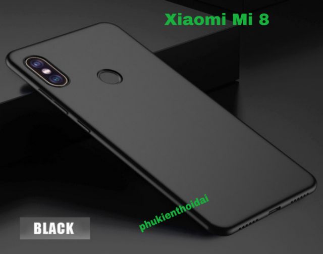 Ốp Xiaomi Mi 8 nhám nhung nhựa mỏng ( chất đẹp xêm xêm Msvii )