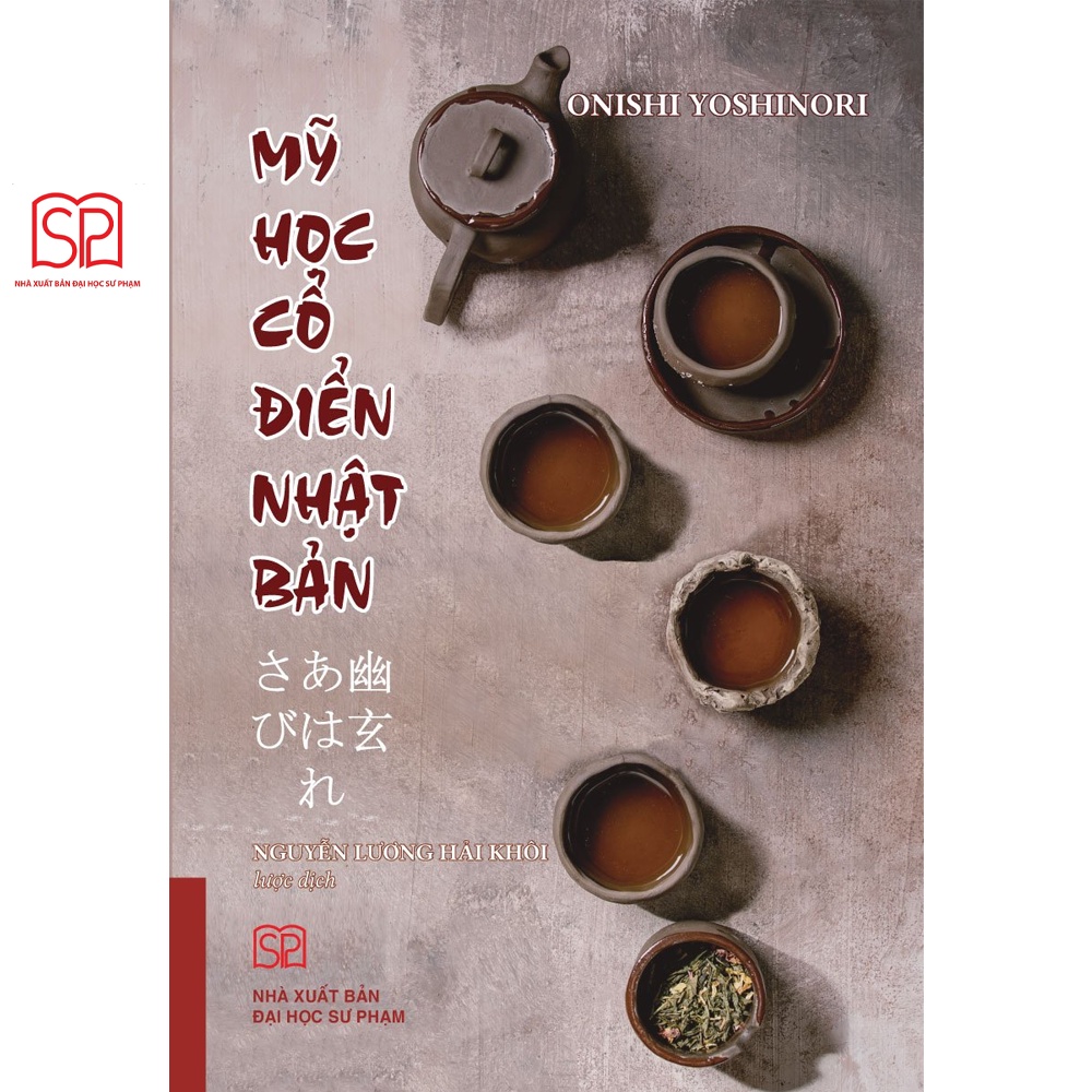 Sách - Mỹ học cổ điển Nhật Bản - NXB Đại học Sư phạm