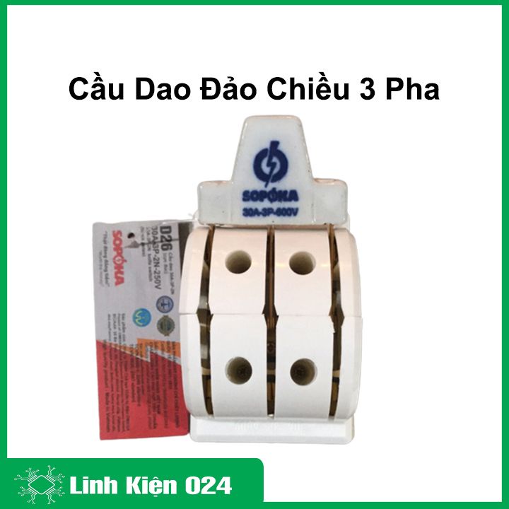 Cầu dao đế sứ đảo chiều 2 pha / 3 pha 30A-600V SOPOKA