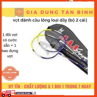 vợt đánh cầu lông loại dầy (bộ 2 cái)