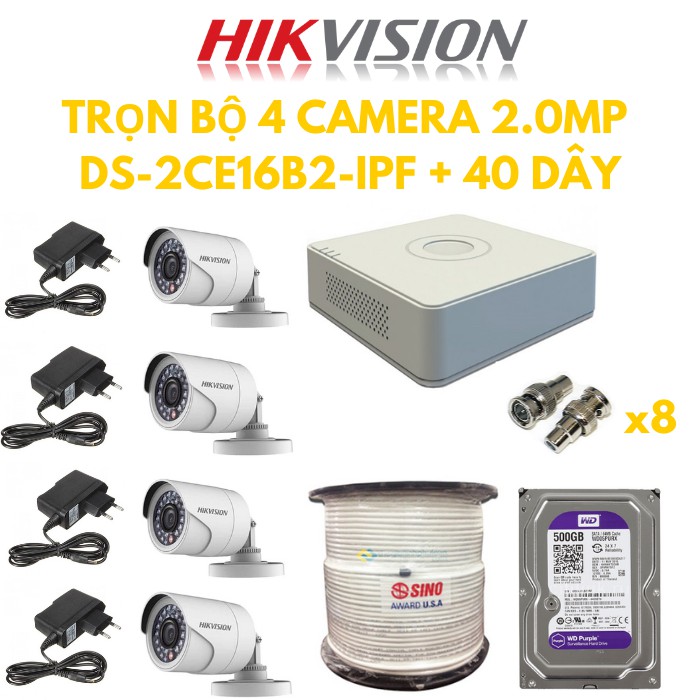 TRỌN BỘ 4 CAMERA HIKVISION DS-2CE16B2-IPF (HD 2.0MP) + ĐẦU GHI HÌNH DS-7104HGHI-F1+ổ cứng 500G   + 40m dây kèm nguồn