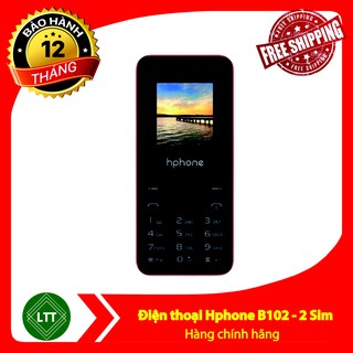 Điện thoại Hphone B102 - Hàng chính hãng - Bảo hành 12 tháng