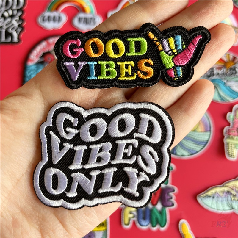 ☸ Sticker Ủi Thêu Chữ Good Vibes - Just Have Fun-On ☸ 1 Huy Hiệu Thêu Trên Miếng Dán Ủi (30 Phong Cách)