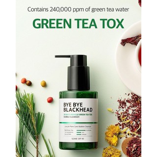 Sữa Rửa Mặt Sủi Bọt Loại Bỏ Mụn Đầu Đen Some By Mi Bye Bye Blackhead 30 Days Miracle Green Tea Tox Bubble Cleanser 120g