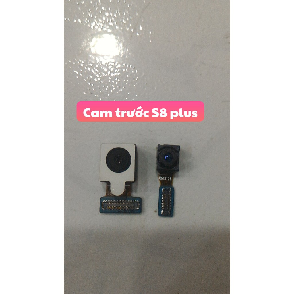 Cam Trước Samsung S8 Plus Chính Hảng