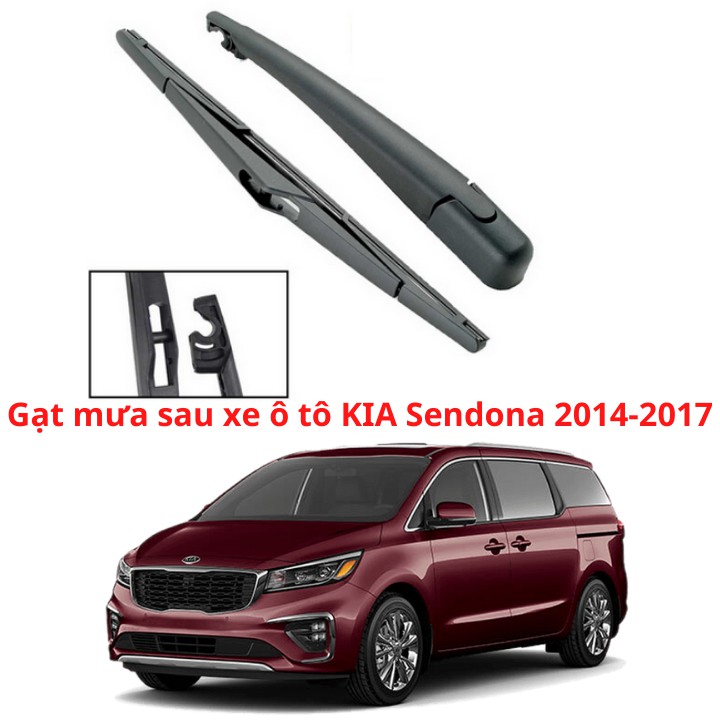 Bộ Cần, Chổi Gạt Mưa Sau Phù Hợp Cho Xe Kia SEDONA 2014-2017