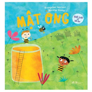 Biết Tuốt Về Đồ Ăn - Mật Ong