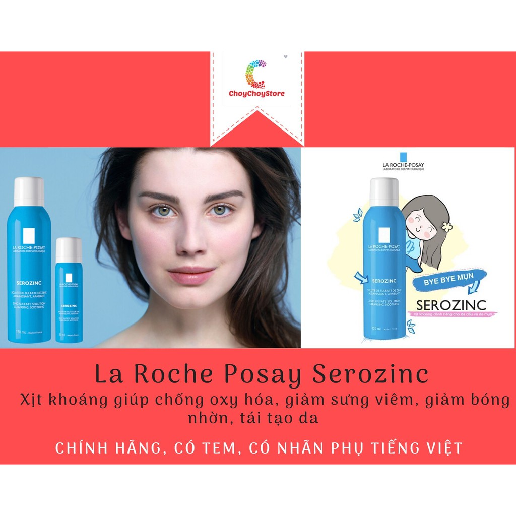 [TEM CTY] Xịt khoáng La Roche Posay Serozinc 150mL & 300mL - Xịt khoáng giúp giảm sưng viêm, giảm bóng nhờn