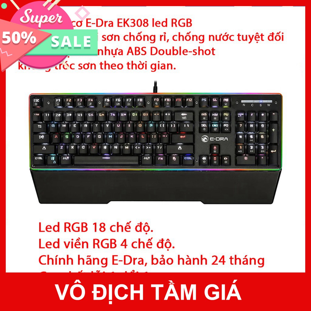 Bàn phím cơ Edra EK308 Led RGB - Có Kê tay - Blue switch - Led viền - Chống nước - BH 24 tháng