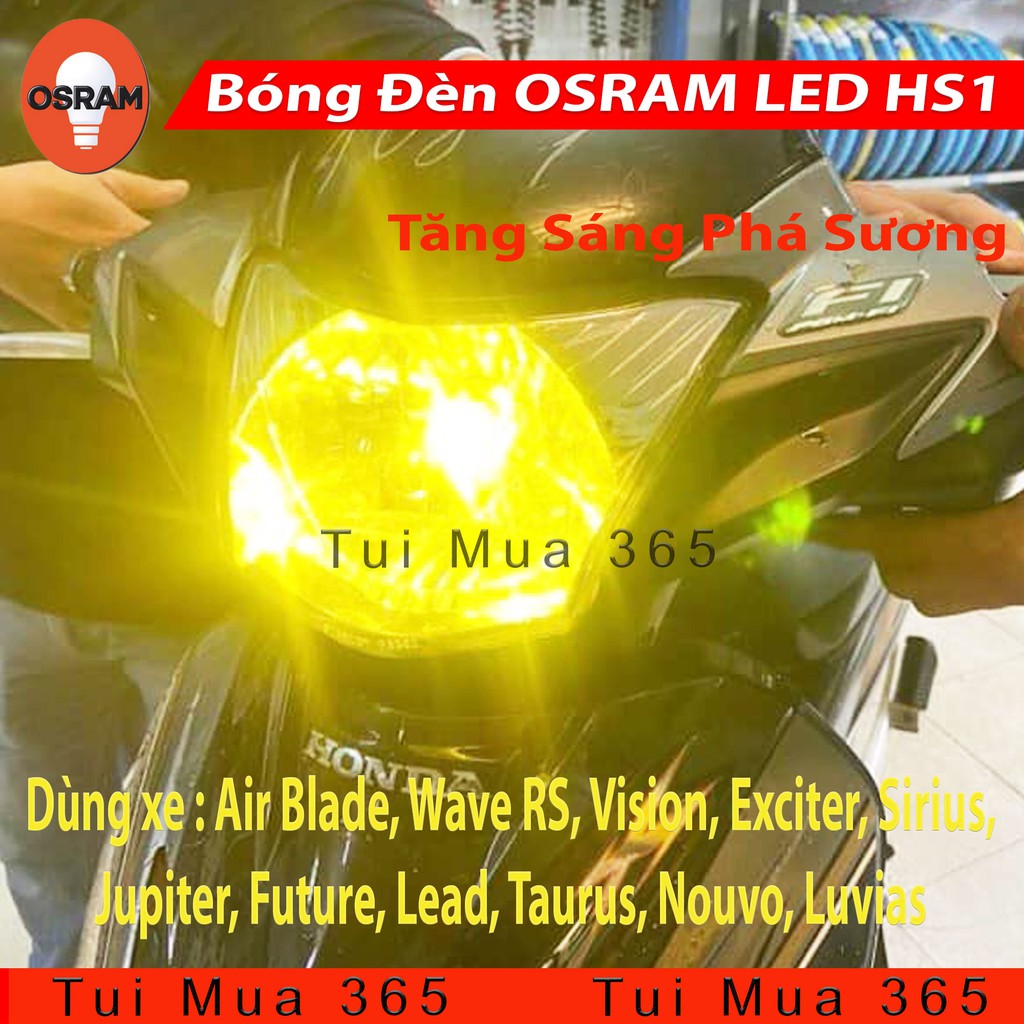 Bóng đèn LED tăng sáng phá sương OSRAM HS1 Air Blade, Wave RS, Vision, Exciter, Sirius, Jupiter, Future, Lead