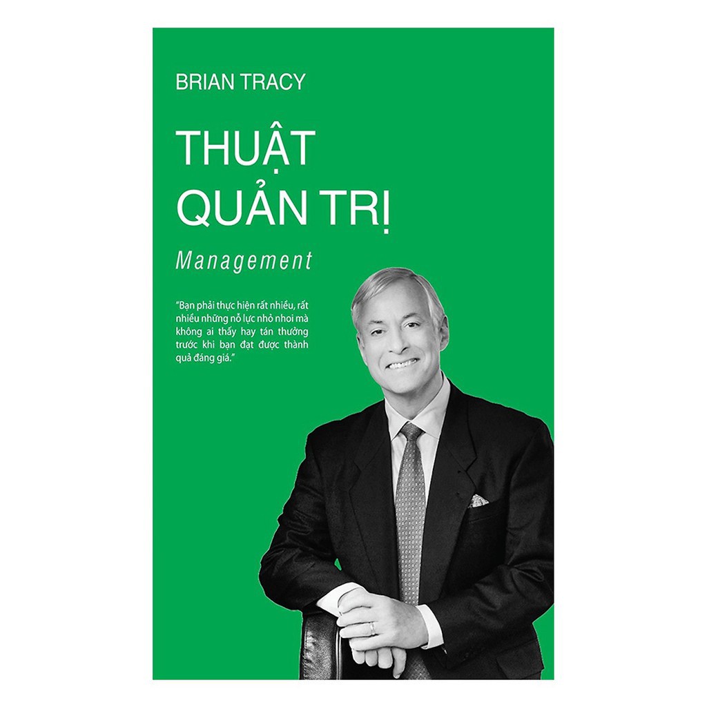 Sách - Thuật Quản Trị ( Tái Bản 2018 )