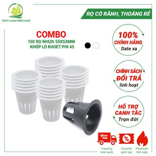 Rọ Nhựa Thủy Canh 55x53mm Màu Trắng (khớp với lỗ khoét 45mm) | Rọ Nhựa Trồng Rau Thủy Canh | Bộ 150 Cái Giá Sỉ