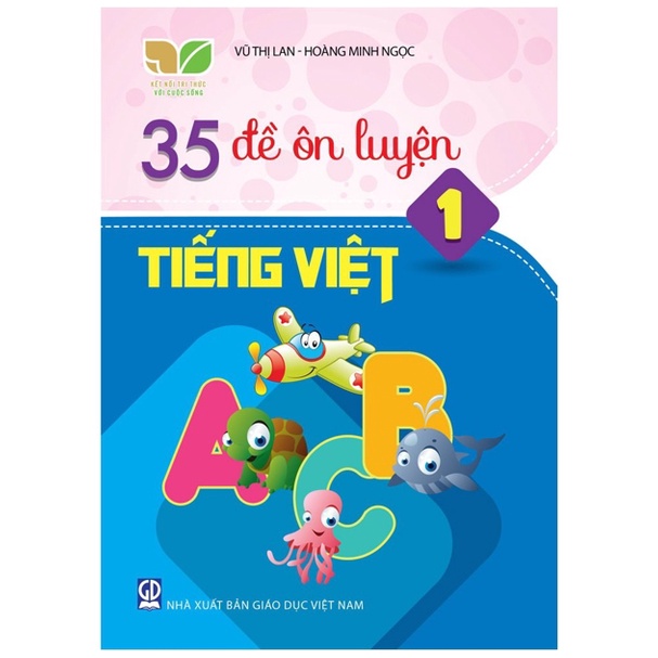 Sách - Combo 35 đề ôn luyện lớp 1 - Kết nối tri thức với cuộc sống (Toán +Tiếng Việt)