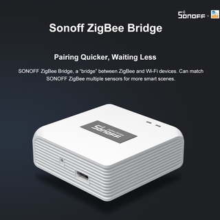 Hub công tắc SONOFF ZIGBEE BRIDGE quản lý điều khiển dành cho nhà thông minh