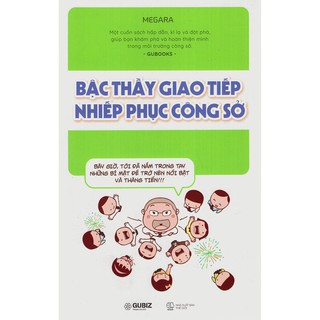 Bậc Thầy Giao Tiếp Nhiếp Phục Công Sở